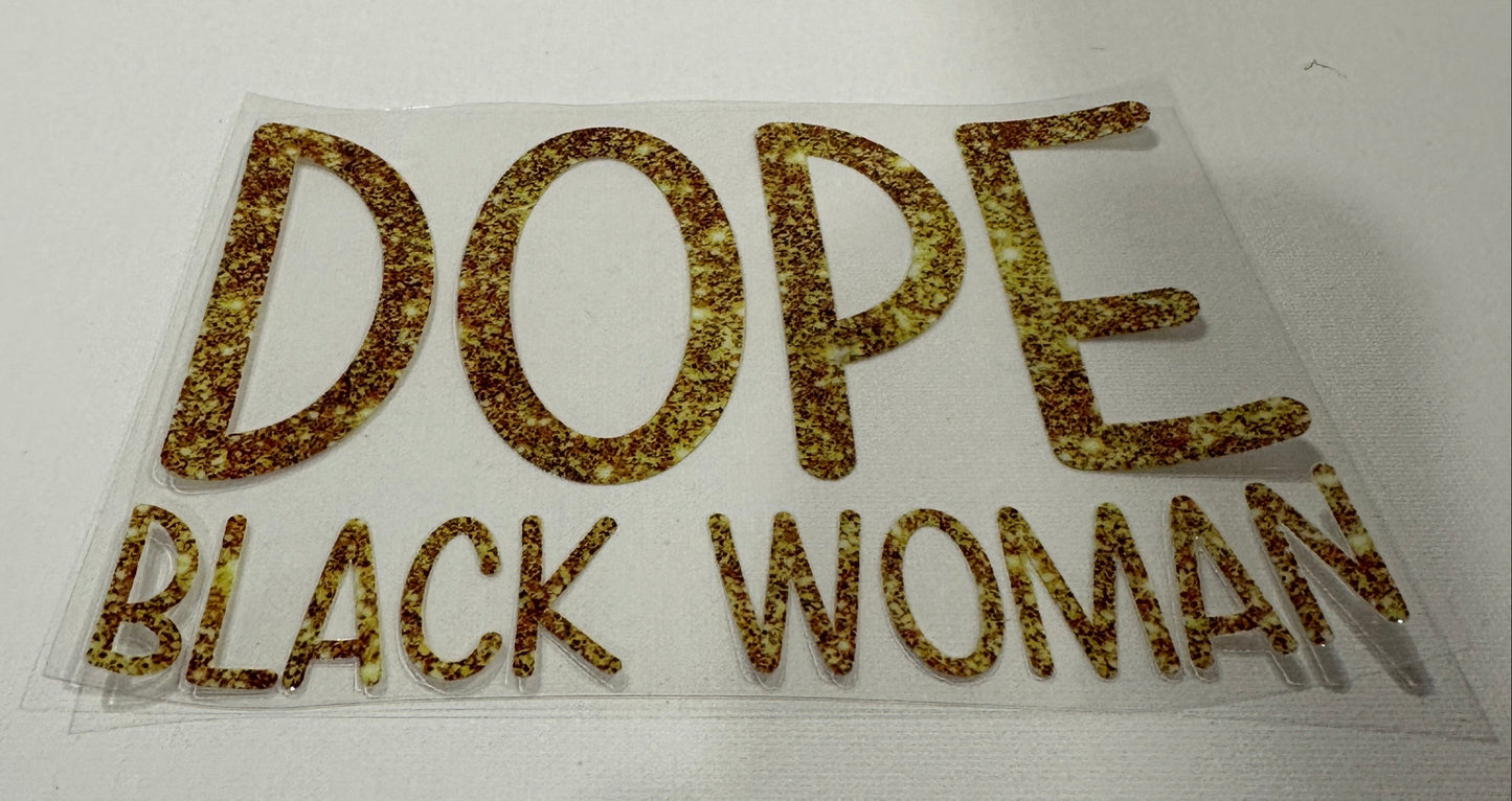 Dope Black Woman (GOLD)