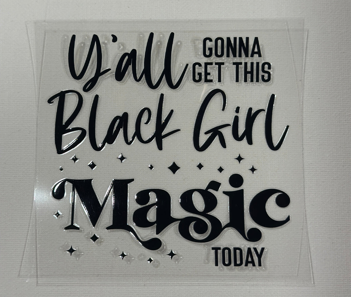 Black Girl Magic